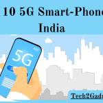5G Smart-Phones in India