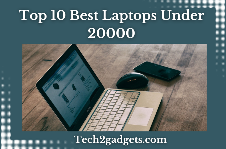 Laptops Under 20000