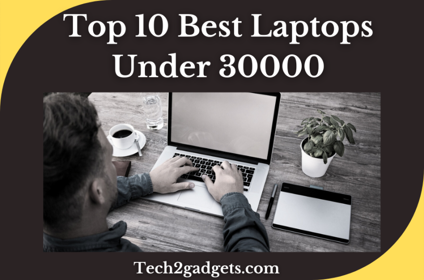 Laptops Under 30000