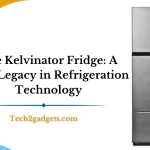 The Kelvinator Fridge: A Cool Legacy in Refrigeration Technology