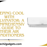 Keeping Cool with Kelvinator: A Comprehensive Guide to their Air Conditioners