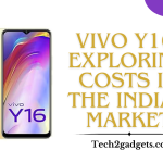 Vivo Y16: Exploring Costs in the Indian Market