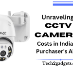 Unraveling CCTV Camera Costs in India: A Purchaser's Aide